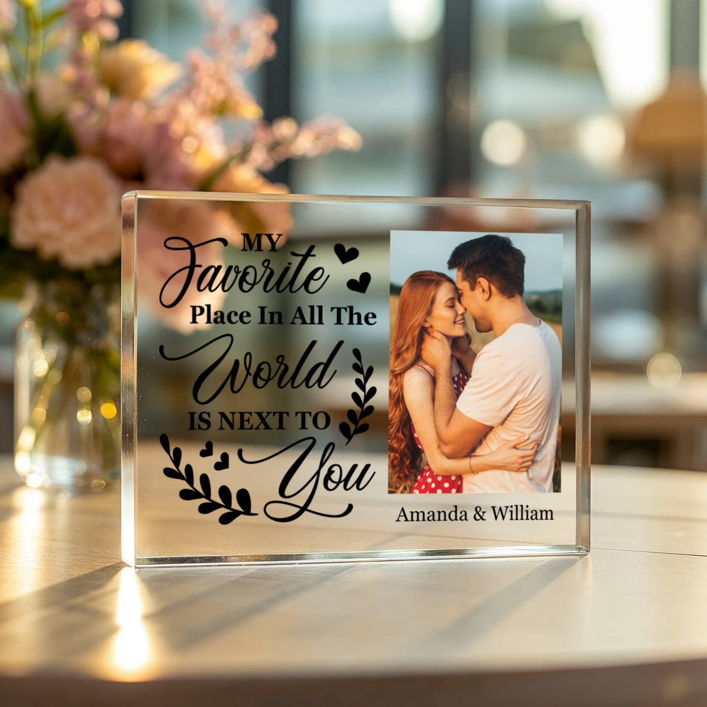 Personalized “My Favorite Place Is Next To You” Acrylic Block – Custom Couple Photo Gift, Romantic Wedding or Anniversary Keepsake