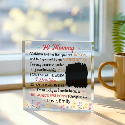 Personalized “Hi Mommy” Acrylic Block – Custom Photo & Name Gift from Baby, New Mom Gift, Mother’s Day Keepsake