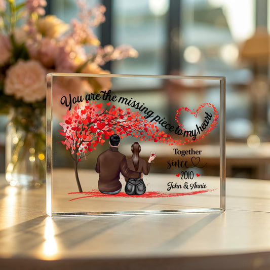 You are the missing piece to my heart plaque