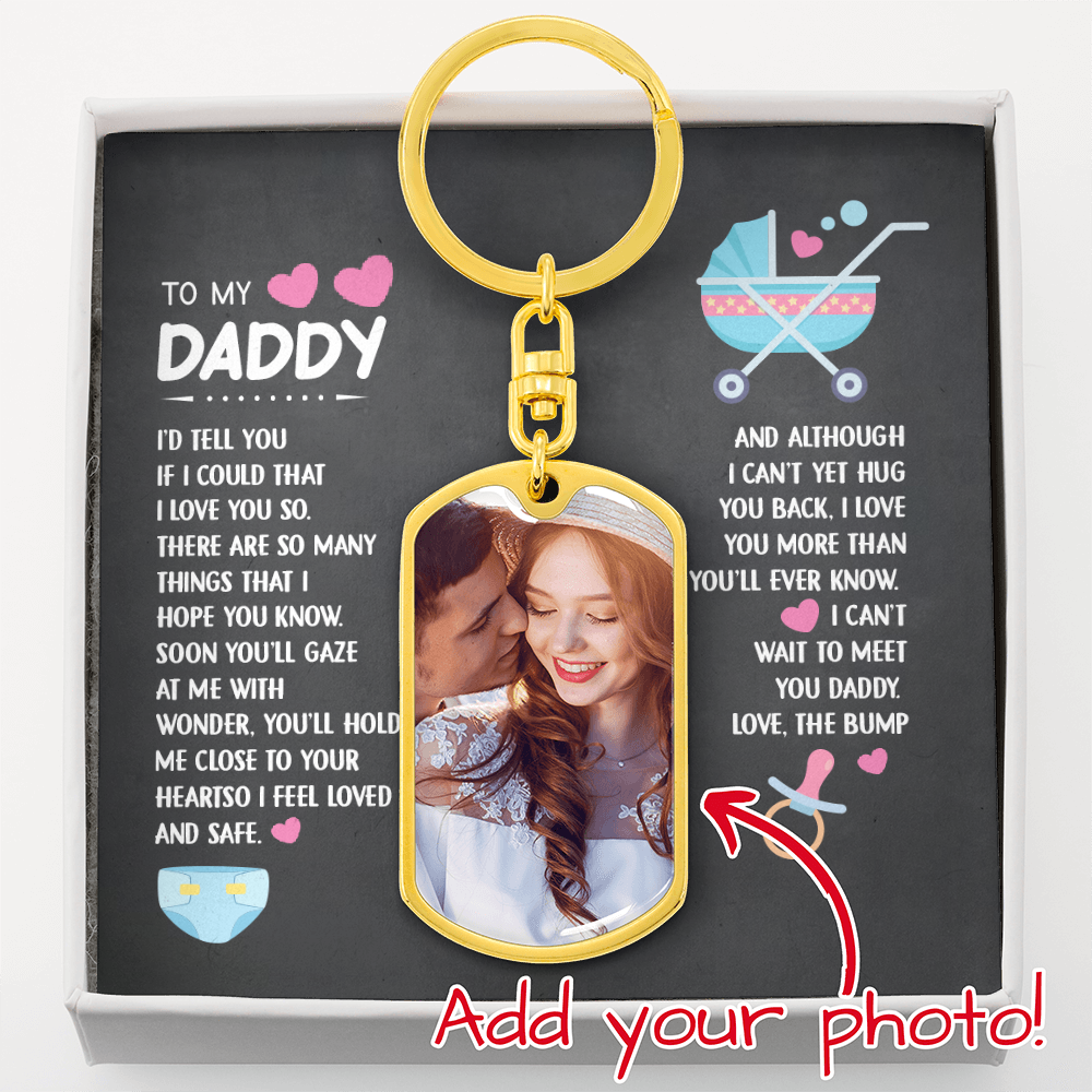 to my daddy photo keychain i'd tell you if i could that i love you so