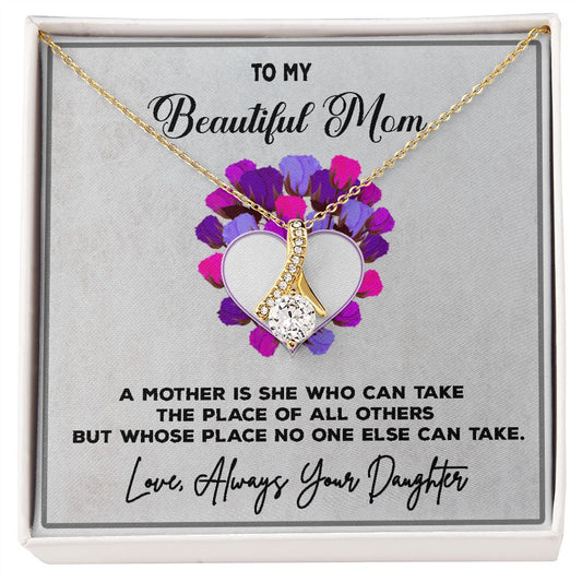 To My Beautiful Mom, Love Always, Alluring Beauty Necklace - YERTIZZ.COM