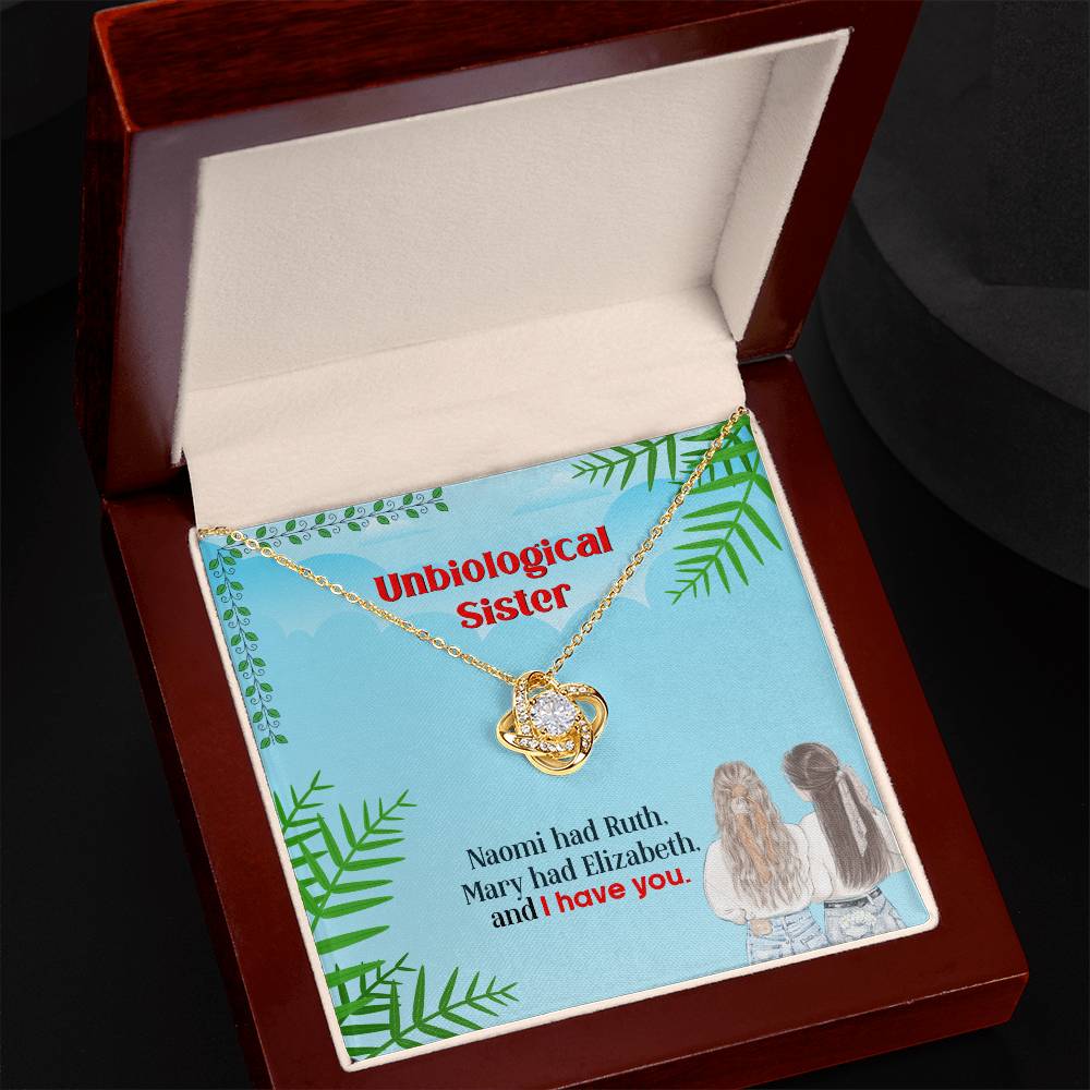 To My Unbiological Sister, I Have You -Love Knot Necklace - YERTIZZ.COM