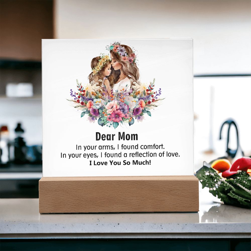 Dear Mom, I Love You So Much, Square Acrylic Plaque - YERTIZZ.COM
