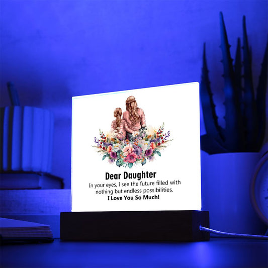 Dear Daughter, I Love You So Much, Square Acrylic Plaque - YERTIZZ.COM