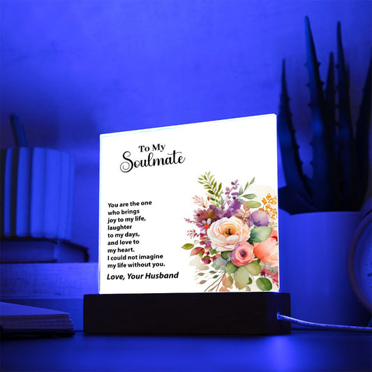 To My Soulmate, Love, Your Husband, Square Acrylic Plaque - YERTIZZ.COM