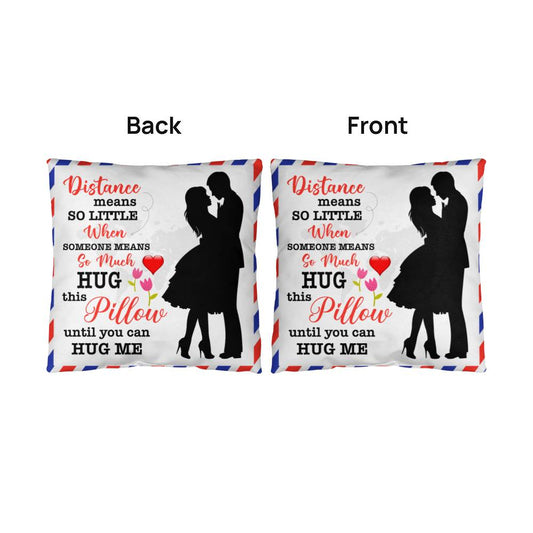Distance Means So Little, Classic Throw Pillow, Mother's Day - YERTIZZ.COM