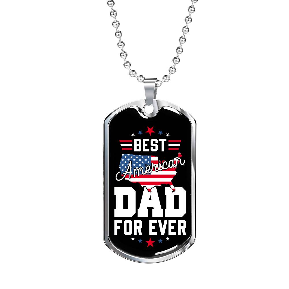Best American Dad Forever 4th Of July Dog Tag Necklace with Engraving