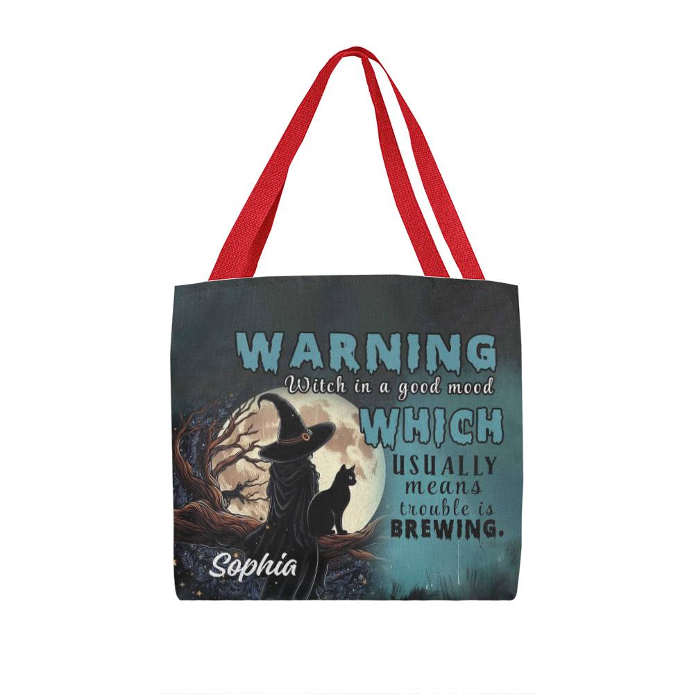 Custom Witch Tote Bag – “Warning: Witch in a Good Mood, Trouble Brewing !