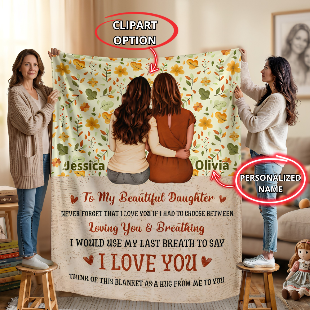 To My Beautiful Daughter Blanket from Mom | Personalized Daughter Blanket | I Love You Daughter Fleece Throw