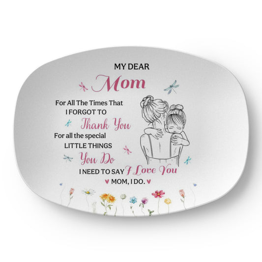 To My Dear Mom, 10”x14” Platter