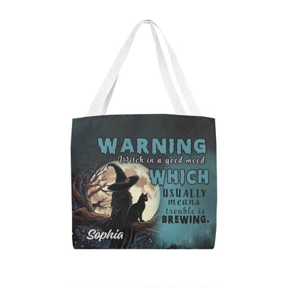 Custom Witch Tote Bag – “Warning: Witch in a Good Mood, Trouble Brewing !
