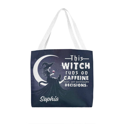 Custom Witch Tote Bag – “This Witch Runs on Caffeine, Chaos & Questionable Decisions !