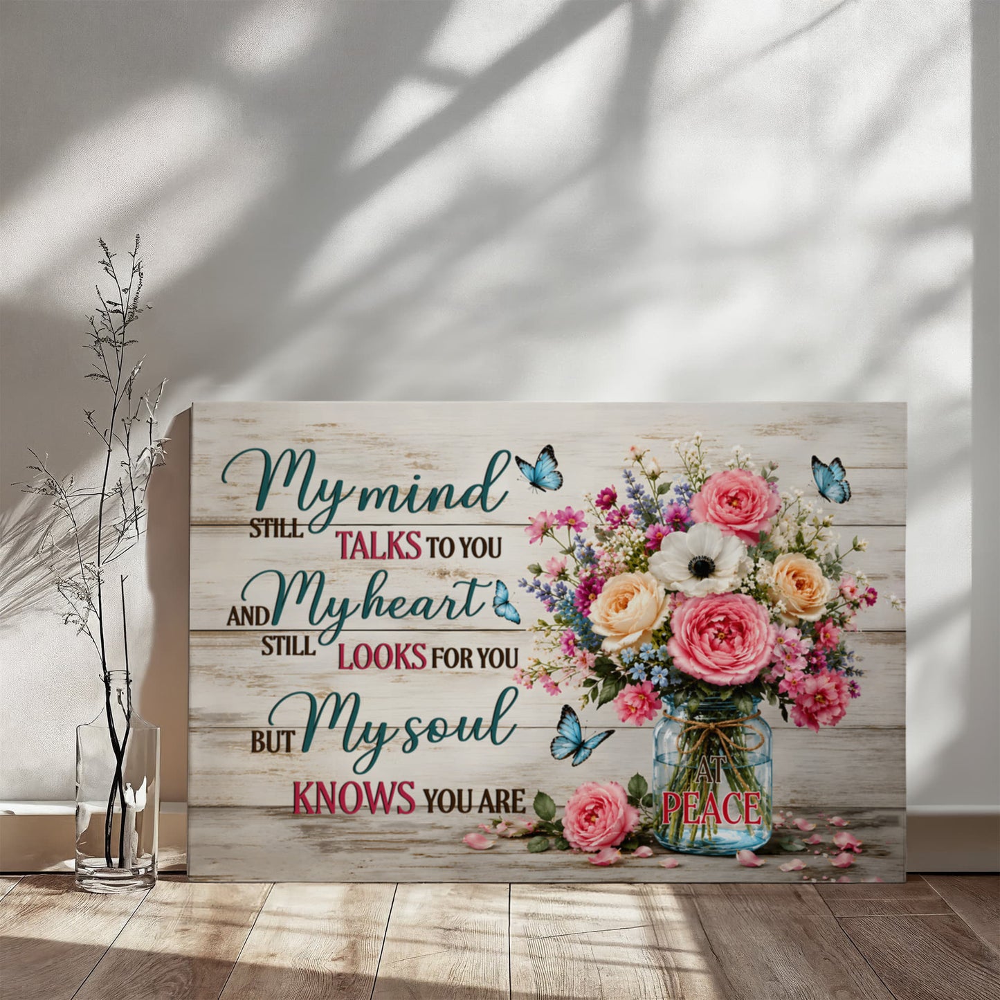 My Mind Still Talks to You Canvas Wall Art – Sympathy Memorial Gift with Flowers and Butterfly