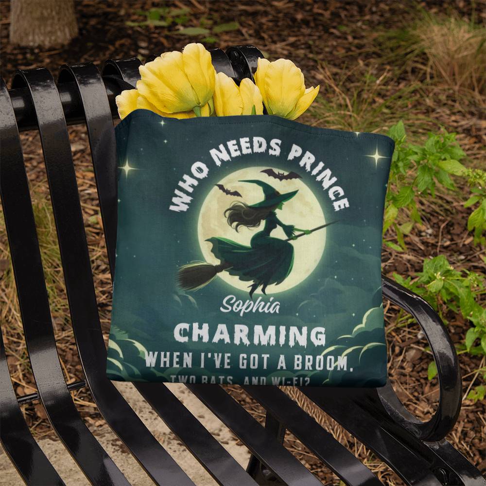 Who Needs Prince Charming, I’ve Got a Broom, Bats & Wi-Fi” Halloween Bag !