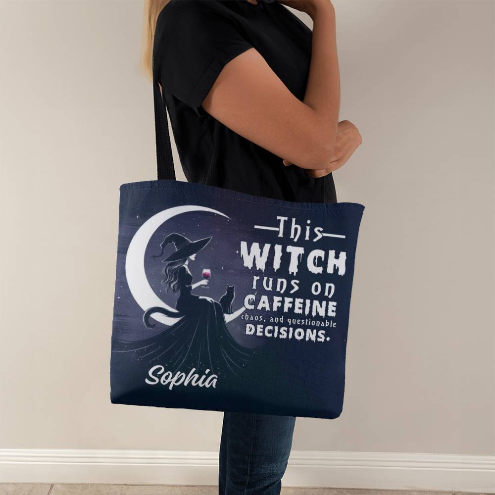 Custom Witch Tote Bag – “This Witch Runs on Caffeine, Chaos & Questionable Decisions !