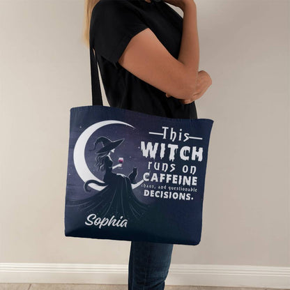 Custom Witch Tote Bag – “This Witch Runs on Caffeine, Chaos & Questionable Decisions !