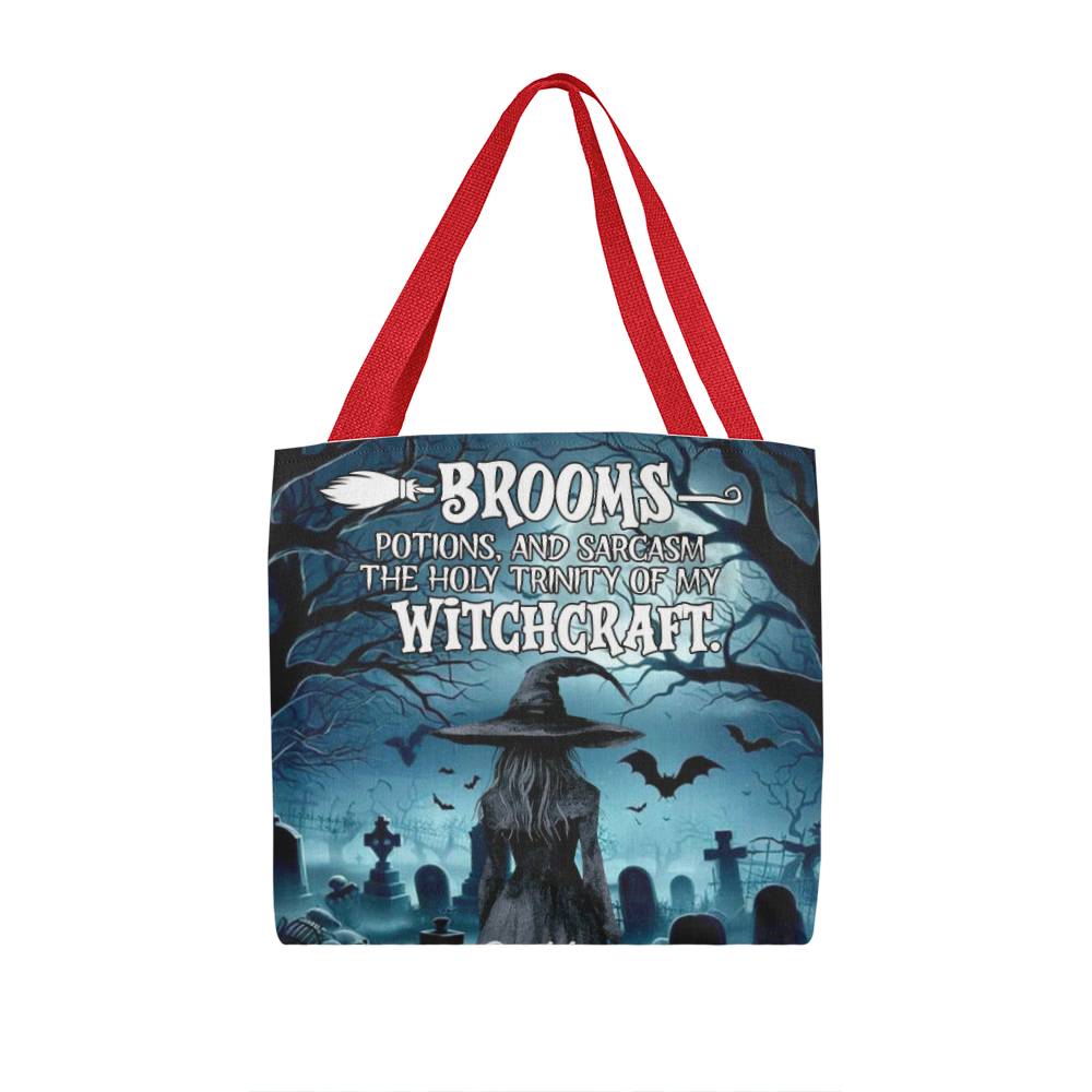 Brooms, Potions & Sarcasm: The Holy Trinity of My Witchcraft” Gothic Halloween Tote Bag !