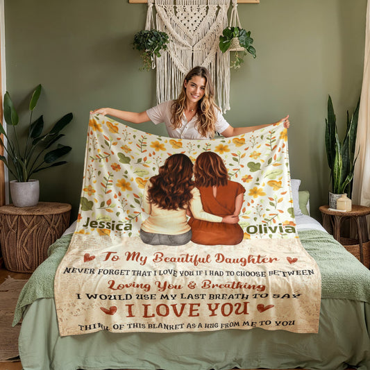 To My Beautiful Daughter Blanket from Mom | Personalized Daughter Blanket | I Love You Daughter Fleece Throw