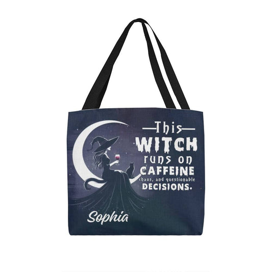 Custom Witch Tote Bag – “This Witch Runs on Caffeine, Chaos & Questionable Decisions !
