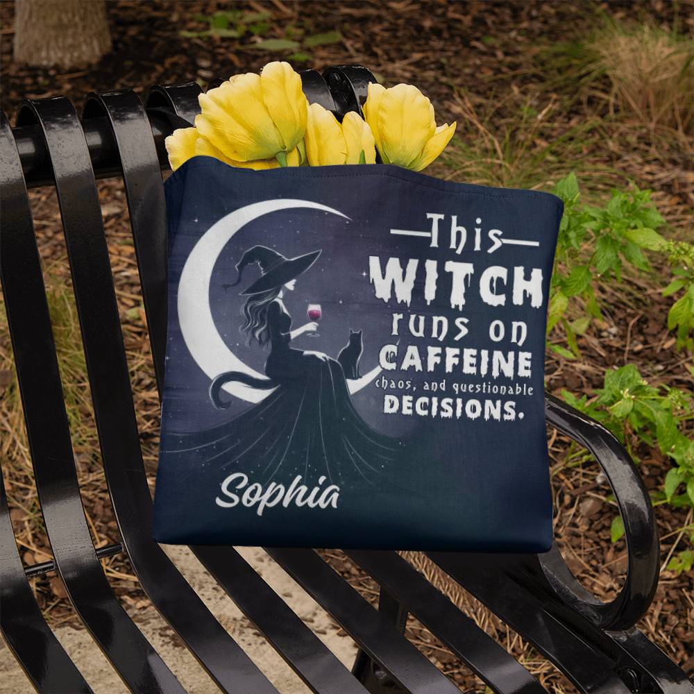 Custom Witch Tote Bag – “This Witch Runs on Caffeine, Chaos & Questionable Decisions !