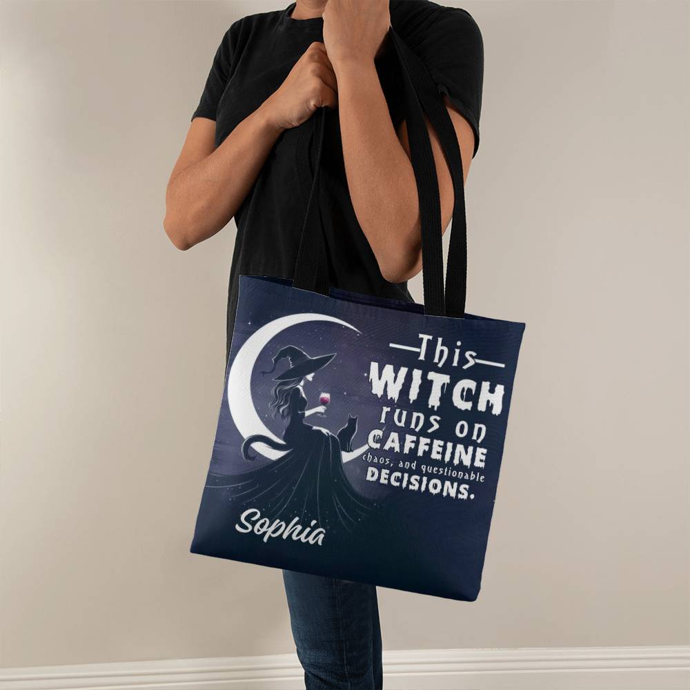 Custom Witch Tote Bag – “This Witch Runs on Caffeine, Chaos & Questionable Decisions !