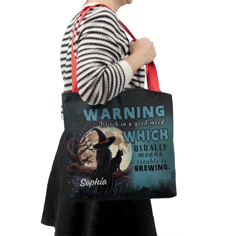 Custom Witch Tote Bag – “Warning: Witch in a Good Mood, Trouble Brewing !