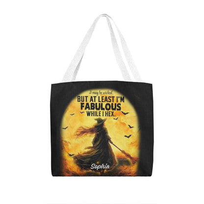 I May Be Wicked but at Least I’m Fabulous While I Hex” Halloween Tote Bag !
