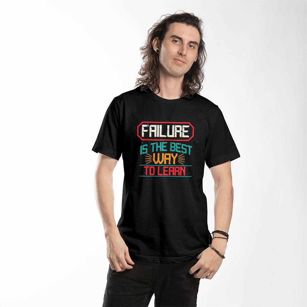 Failure is the Best Way to Learn Motivational T-Shirt