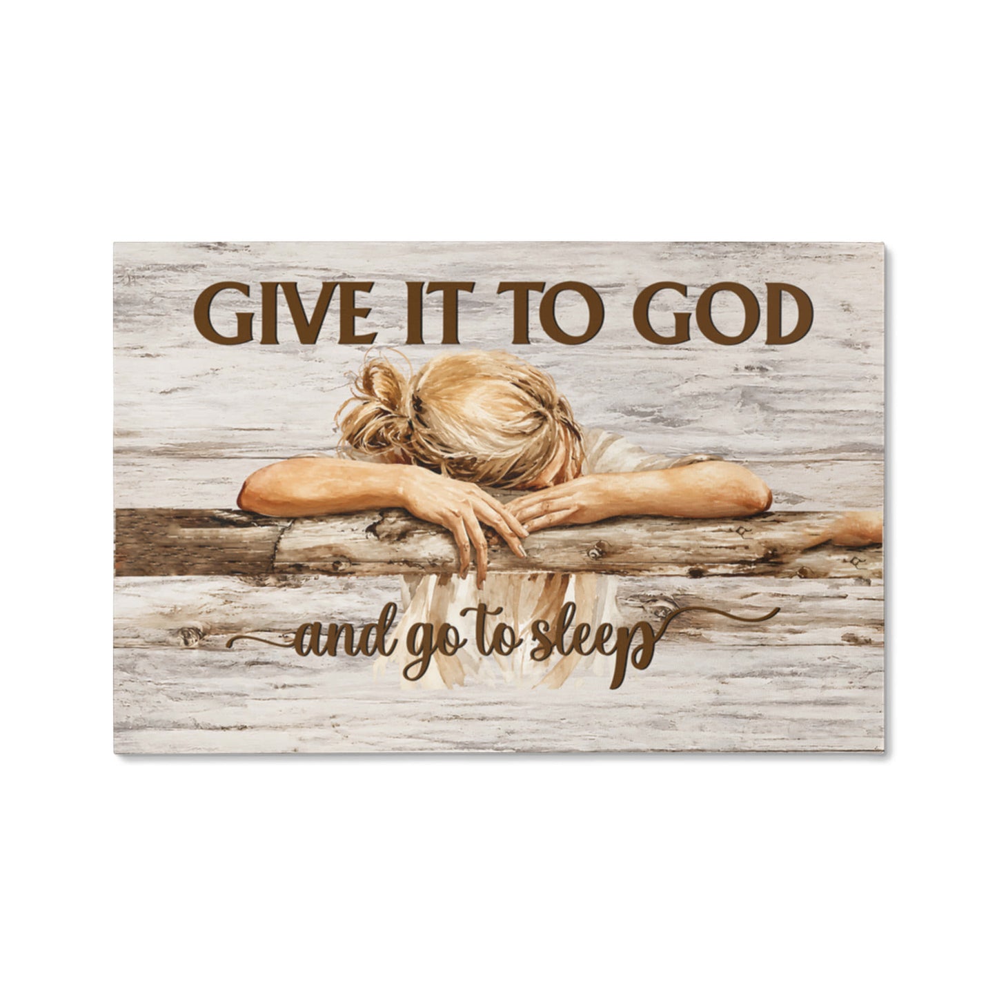 Give It to God and Go to Sleep Canvas Wall Art – Christian Faith Inspirational Farmhouse Decor