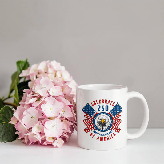 Celebrate 250 Independence Day Of America Patriotic White Ceramic Mug Multiple Variants