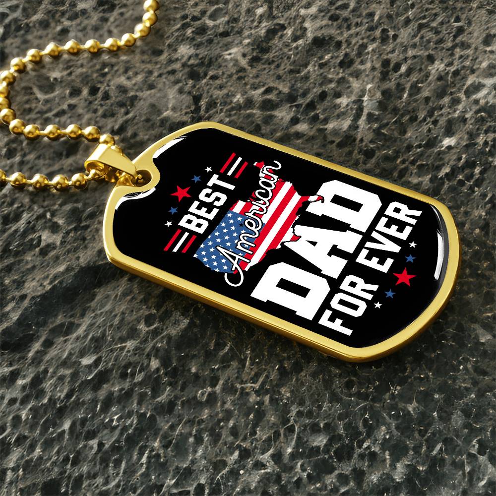 Best American Dad Forever 4th Of July Dog Tag Necklace with Engraving
