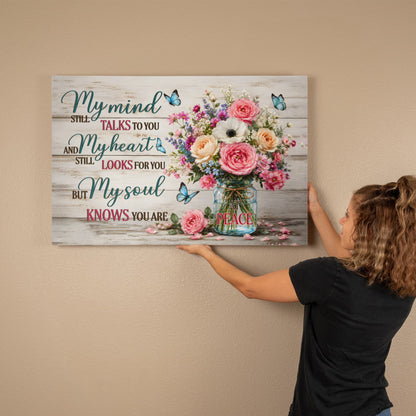 My Mind Still Talks to You Canvas Wall Art – Sympathy Memorial Gift with Flowers and Butterfly