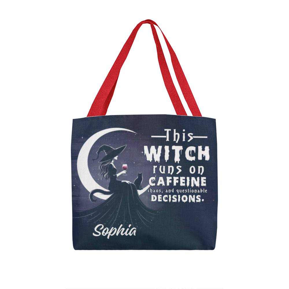 Custom Witch Tote Bag – “This Witch Runs on Caffeine, Chaos & Questionable Decisions !