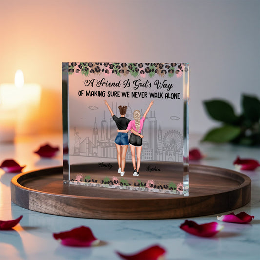 Personalized "A Friend Is God's Way" Acrylic Block – Custom Friendship Gift with Floral Design, Best Friend Keepsake