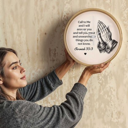 Jeremiah 33:3 Christian Wall Clock – Call to Me and I Will Answer You | Prayer Hands Bible Verse Wall Clock | Inspirational Christian Home Decor