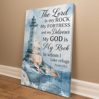 The Lord Is My Rock Lighthouse Canvas Wall Art – Psalm 18:2 Christian Bible Verse Decor