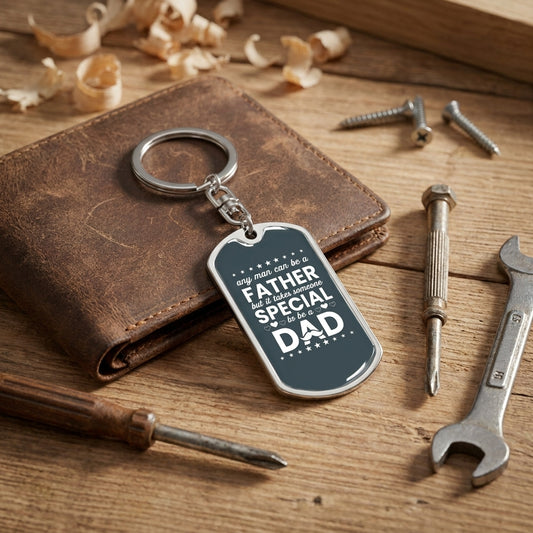 Stainless steel father keychain gift for dad with heartfelt message