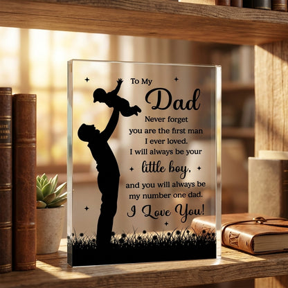 Sentimental father gift glass plaque never forget you are loved