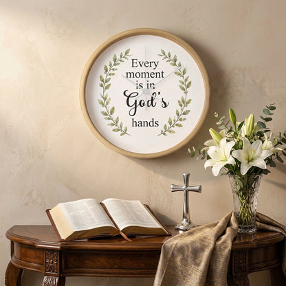 Every Moment Is in God's Hands wall clock