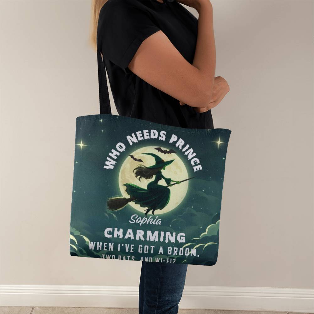 Who Needs Prince Charming, I’ve Got a Broom, Bats & Wi-Fi” Halloween Bag !