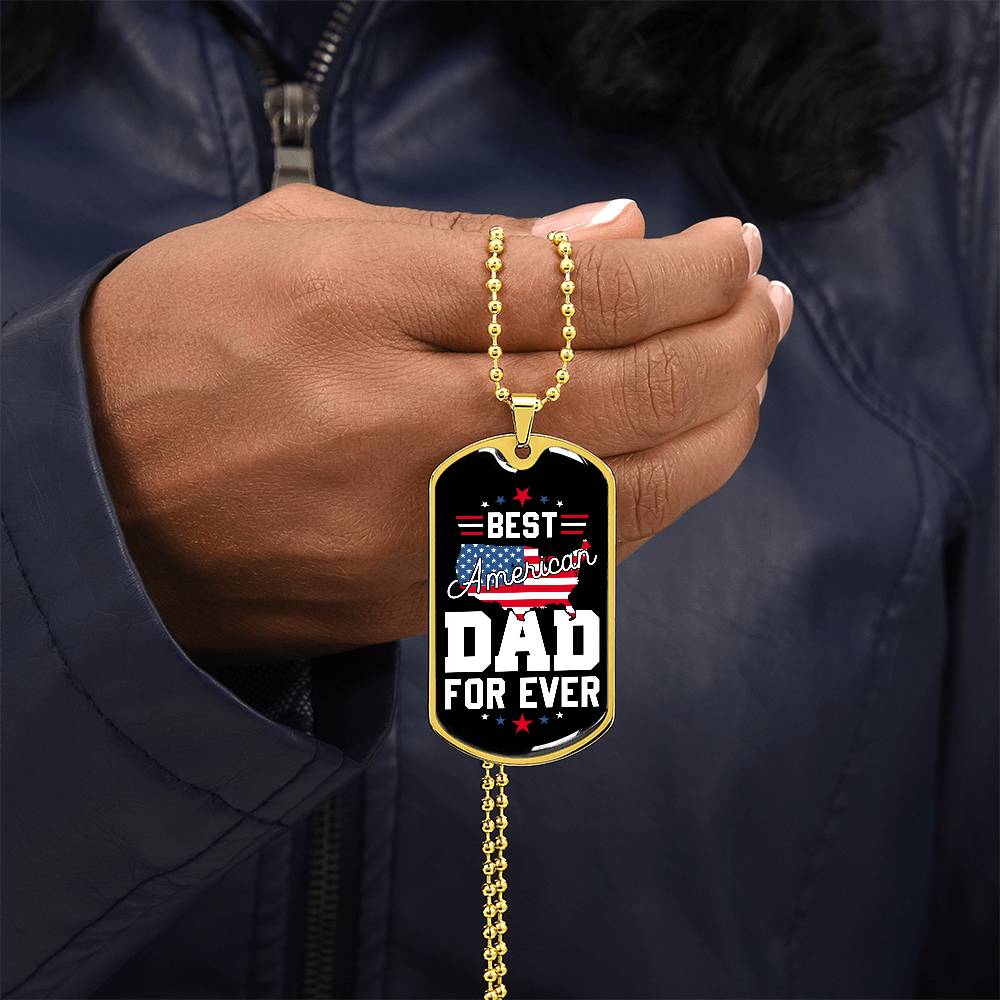 Best American Dad Forever 4th Of July Dog Tag Necklace with Engraving
