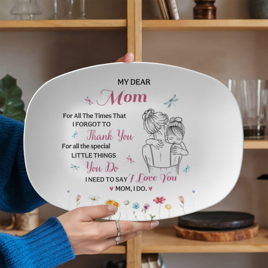 To My Dear Mom, 10”x14” Platter