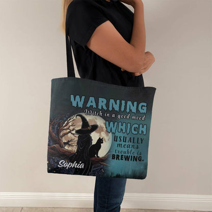 Custom Witch Tote Bag – “Warning: Witch in a Good Mood, Trouble Brewing !