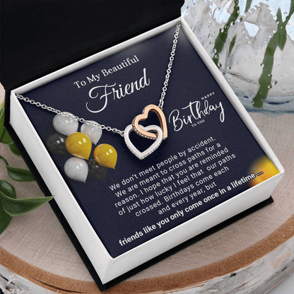 To My Beautiful Friend Interlocking Hearts Birthday Necklace (Yellow & White Gold Variants)