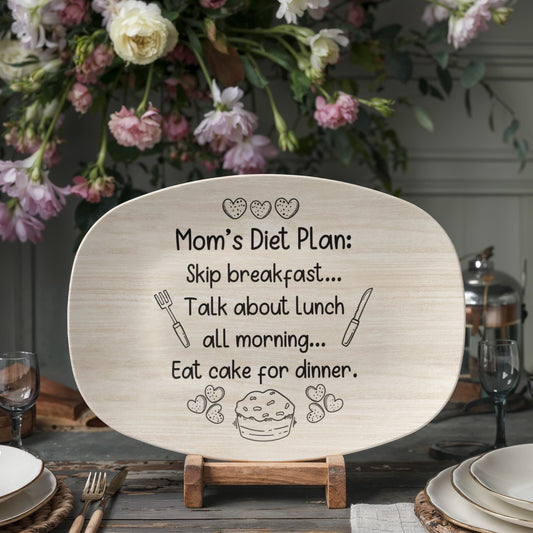 Funny Mom Diet Quote Plate, Platter and Bowl Set – Cake for Dinner Approved!