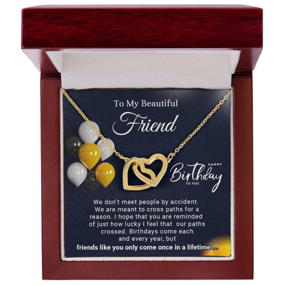 To My Beautiful Friend Interlocking Hearts Birthday Necklace (Yellow & White Gold Variants)