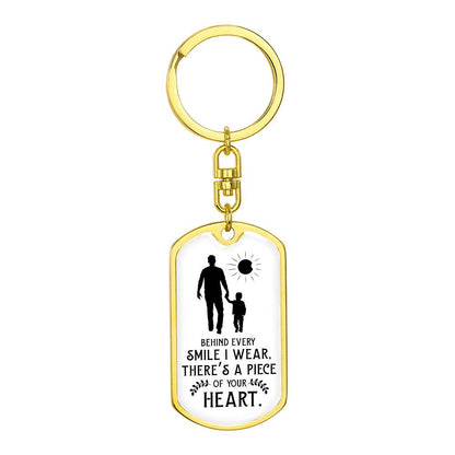 Dad Keychain – “Before I Was Born My Dad Was a Piece of My Heart”