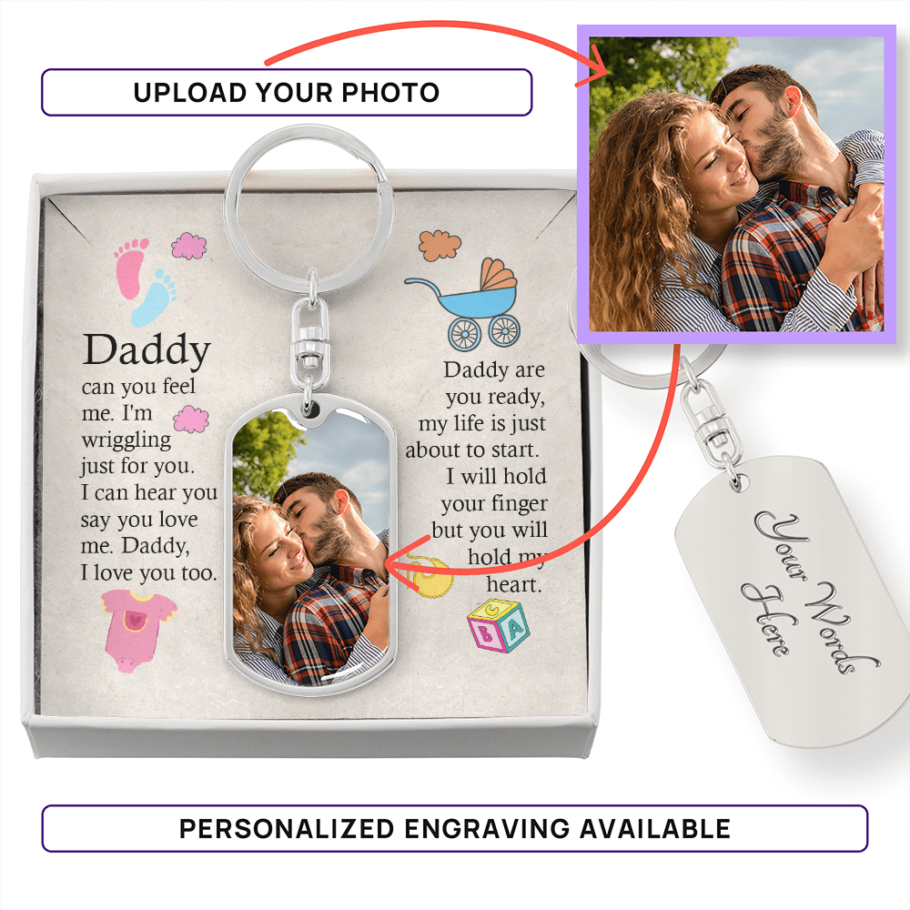 new dad photo keychain daddy are you ready my life is just about to start