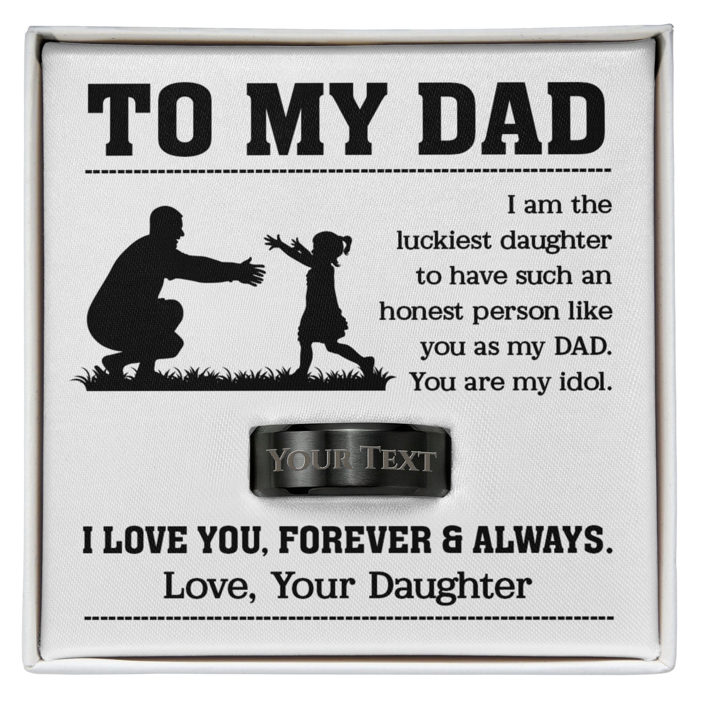 daughter to dad engraved keepsake box i love you forever and always