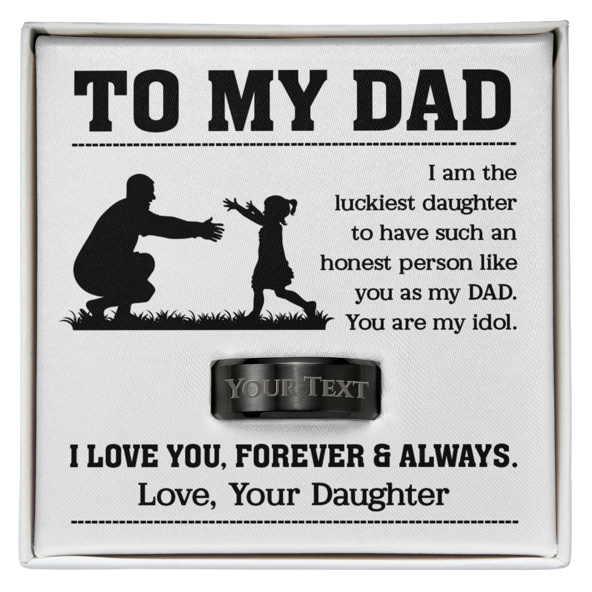 daughter to dad engraved keepsake box i love you forever and always